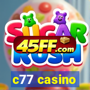c77 casino